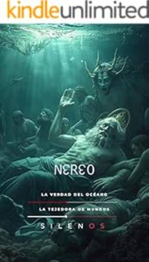 NEREO: La Verdad del Océano (Mitología Griega) · Mitología Griega