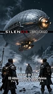 Valkiria de Éter: El último Vuelo a Hiperbórea: Librojuego · Librojuegos