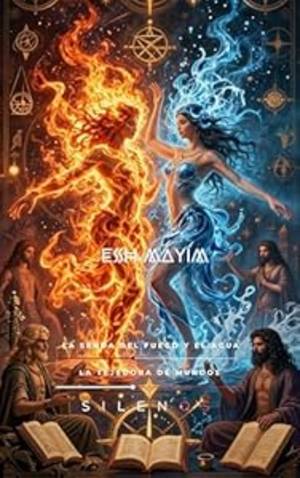 ESH MAYIM : LA SENDA DEL FUEGO Y EL AGUA (Kabbalah nº 34) · Kabbalah