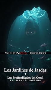 Los Jardines de Jasdas: 3 Las Profundidades del Coral: Librojuego · Librojuegos
