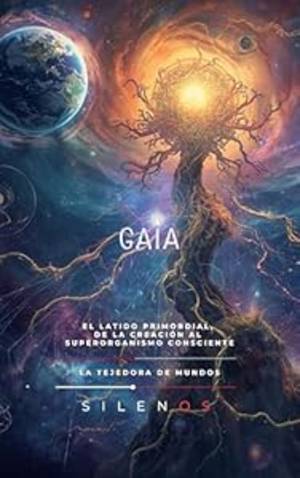 GAIA: El Latido Primordial, De la Creación al Superorganismo Consciente (Mitología Griega) · Mitología Griega
