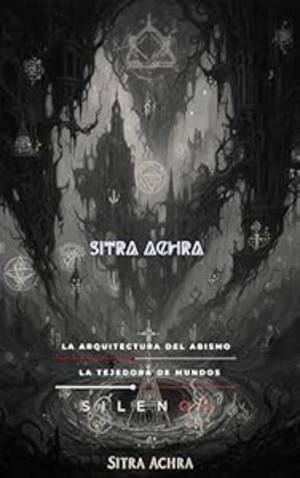 SITRA ACHRA : LA ARQUITECTURA DEL ABISMO (Kabbalah nº 24) · Kabbalah