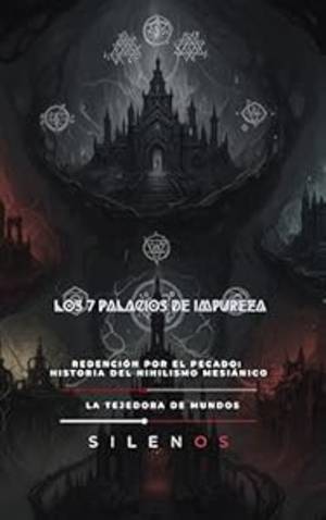 LOS 7 PALACIOS DE IMPUREZA : Crónica del Descenso y la Redención Oscura (Kabbalah nº 22) · Kabbalah