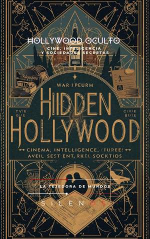 HOLLYWOOD OCULTO : Cine, Inteligencia y Sociedades Secretas · Illuminati