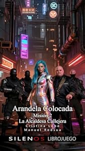 Arandela Colocada: Misión 2 La Alcaldesa Callejera: Librojuego · Librojuegos