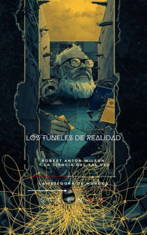 LOS TÚNELES DE REALIDAD : La Ciencia del Tal Vez · Illuminati