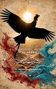 EL TEMPLO DEL VIENTO Y LA ARENA : Cahuachi, peregrinaje sagrado y rituales de sangre en la sociedad Nasca (CULTURAS DEL MUNDO nº 63) (Spanish Edition) · Culturas del Mundo