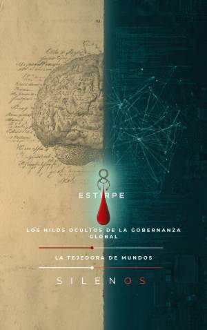 ESTIRPE : Los Hilos Ocultos de la Gobernanza Global · Illuminati
