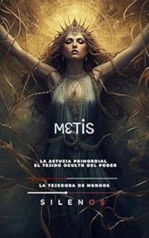 METIS : La Astucia Primordial y el Tejido Oculto del Poder (Mitología Griega) · Mitología Griega
