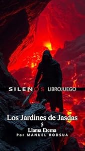 Los Jardines de Jasdas: 5 Llama Eterna: Librojuego · Librojuegos