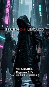 Neo-Babel: Engrama Alfa: Librojuego · Librojuegos