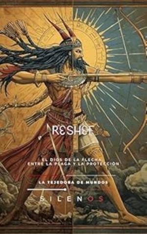 RESJEF: El Dios de la Flecha, entre la Plaga y la Protección (EGIPTO) · Egipto