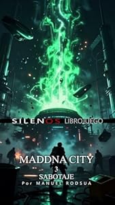 MADDNA CITY: 3 Sabotaje: Librojuego · Librojuegos