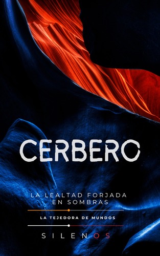 Cerbero: La Lealtad Forjada en Sombras