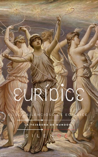 Euridice: El eco silencioso de Eurídice